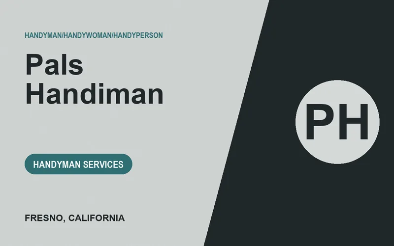 Pals Handiman in Fresno, California