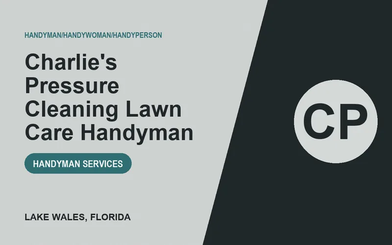 Charlie's Pressure Cleaning Lawn Care Handyman in Lake Wales, Florida