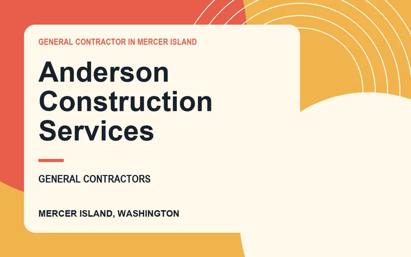 Anderson Construction Services in Mercer Island, Washington