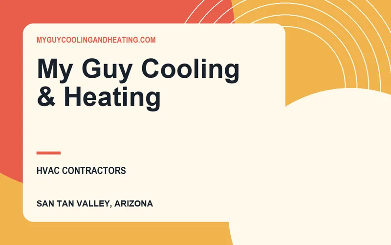 My Guy Cooling & Heating in San Tan Valley, Arizona