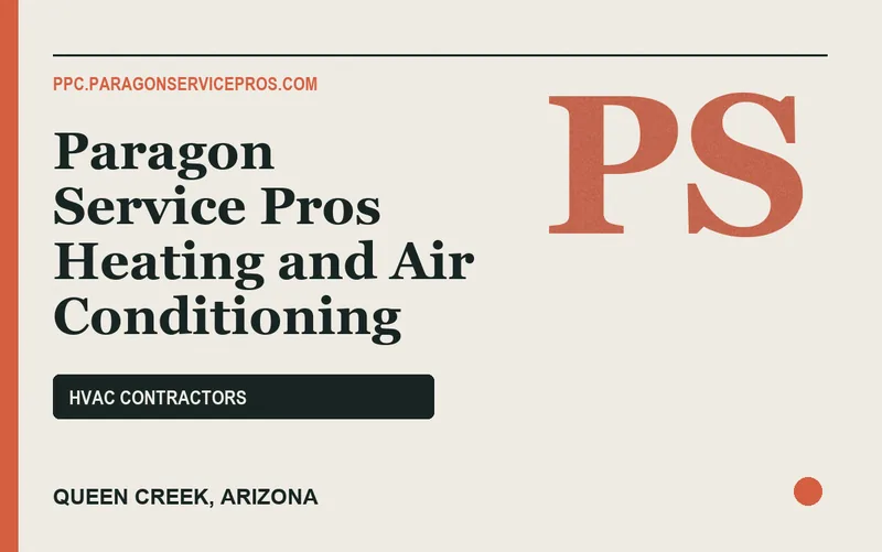 Paragon Service Pros Heating and Air Conditioning in Queen Creek, Arizona