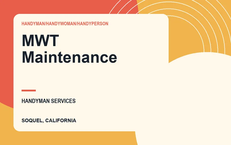 MWT Maintenance in Soquel, California