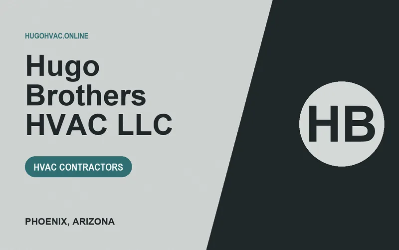 Hugo Brothers HVAC LLC in Phoenix, Arizona