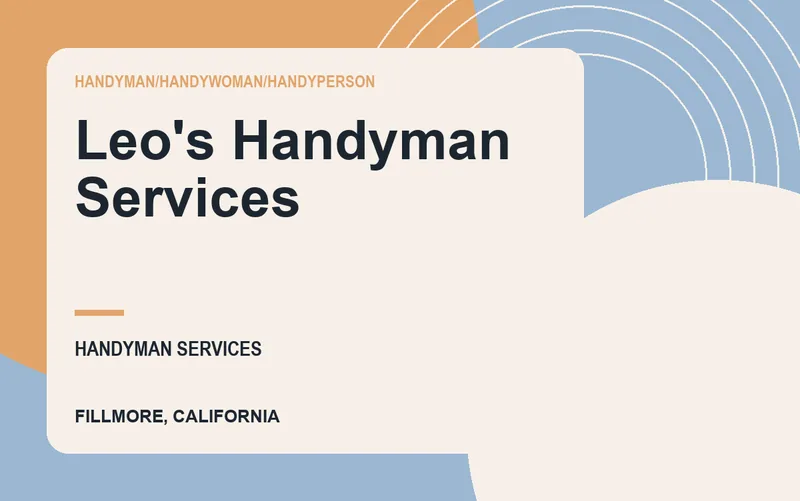 Leo's Handyman Services in Fillmore, California