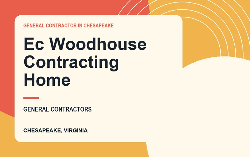 Ec Woodhouse Contracting Home in Chesapeake, Virginia