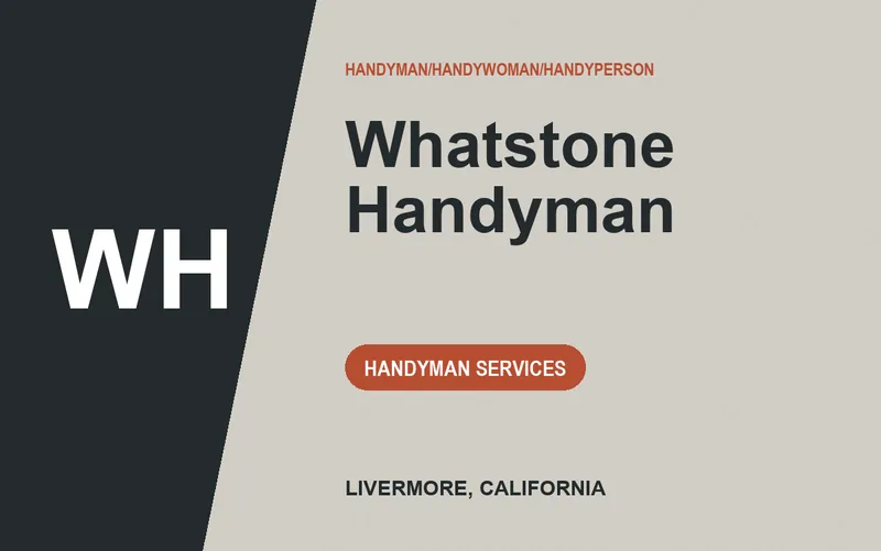 Whatstone Handyman in Livermore, California