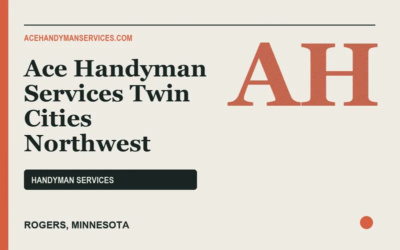 Ace Handyman Services Twin Cities Northwest in Rogers, Minnesota