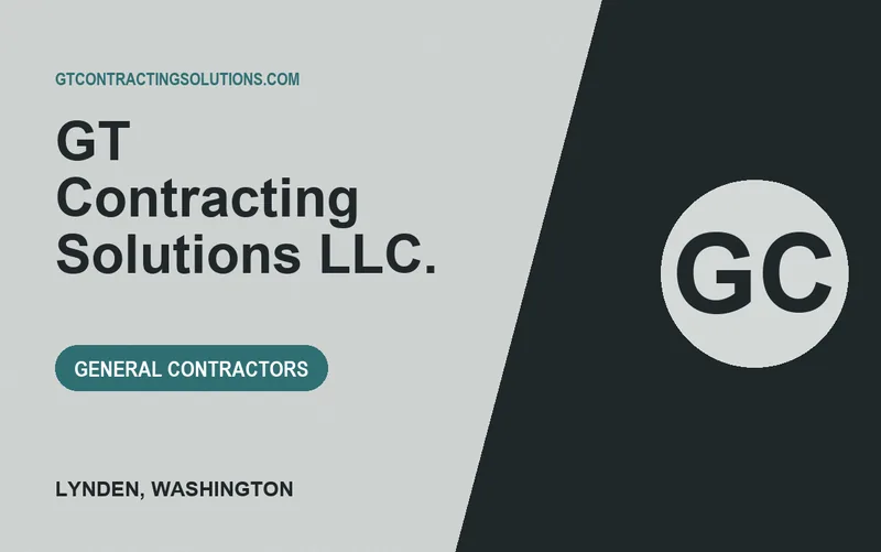 GT Contracting Solutions LLC. in Lynden, Washington