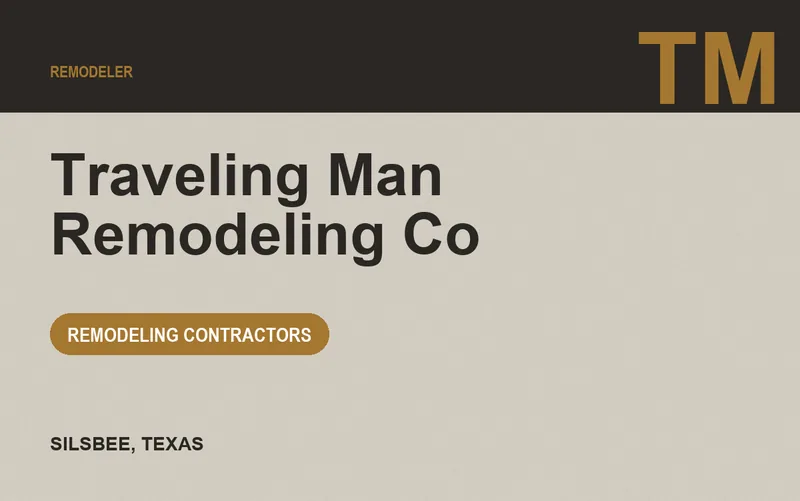 Traveling Man Remodeling Co in Silsbee, Texas
