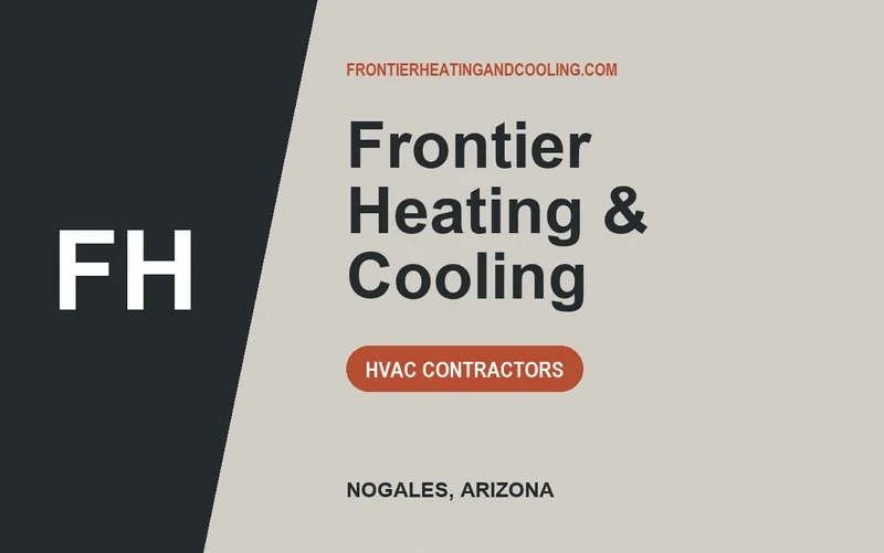 Frontier Heating & Cooling in Nogales, Arizona