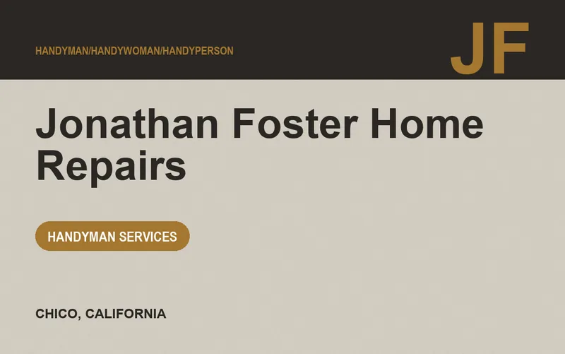 Jonathan Foster Home Repairs in Chico, California
