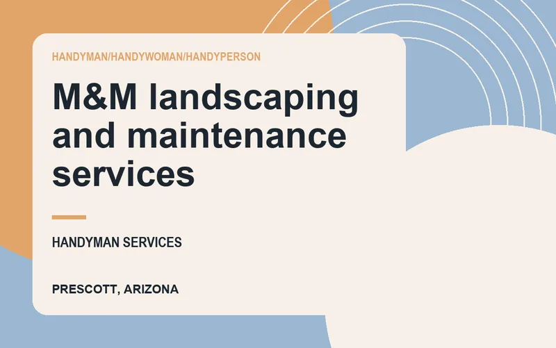 M&M landscaping and maintenance services in Prescott, Arizona