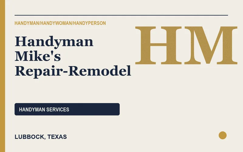Handyman Mike's Repair-Remodel in Lubbock, Texas