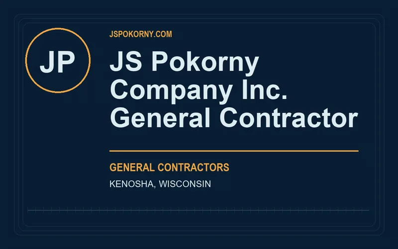 JS Pokorny Company Inc. General Contractor in Kenosha, Wisconsin