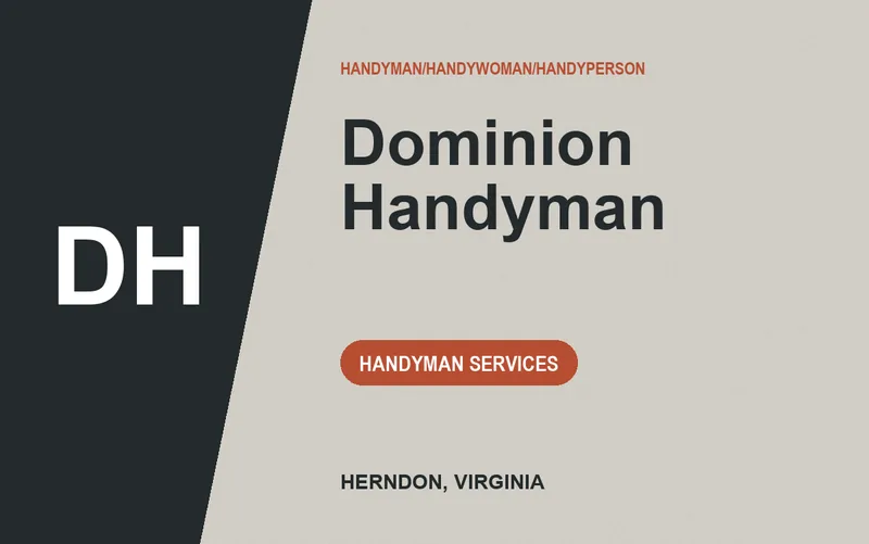 Dominion Handyman in Herndon, Virginia