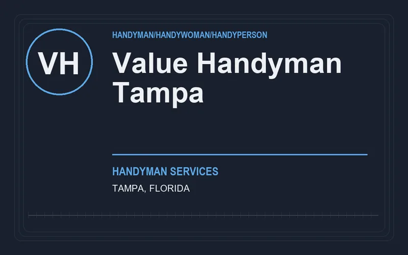 Value Handyman Tampa in Tampa, Florida