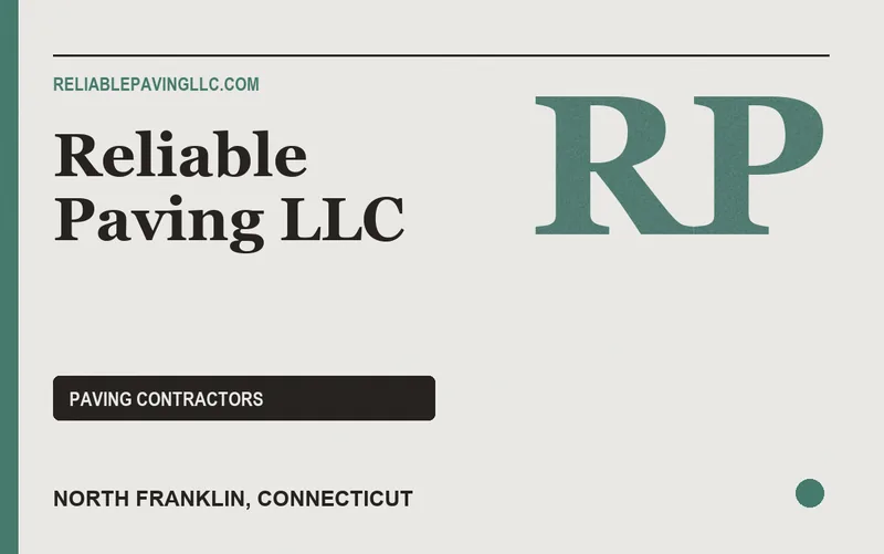 Reliable Paving LLC in North Franklin, Connecticut