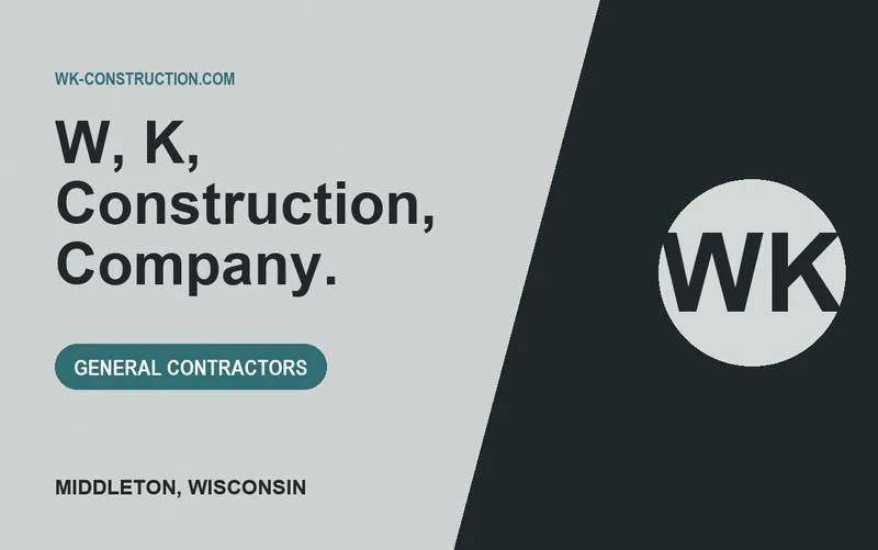 W, K, Construction, Company. in Middleton, Wisconsin