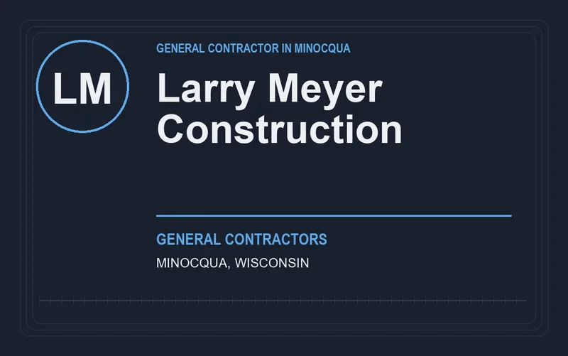 Larry Meyer Construction in Minocqua, Wisconsin