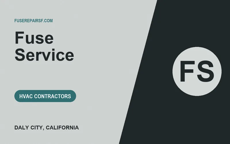 fuse service in Daly City, California
