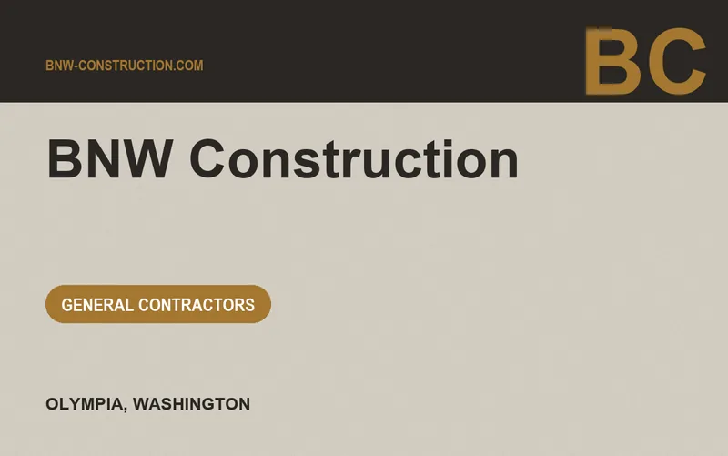 BNW Construction in Olympia, Washington