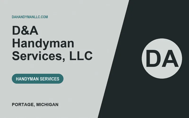 D&A Handyman Services, LLC in Portage, Michigan