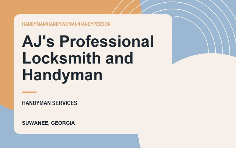 AJ's Professional Locksmith and Handyman in Suwanee, Georgia