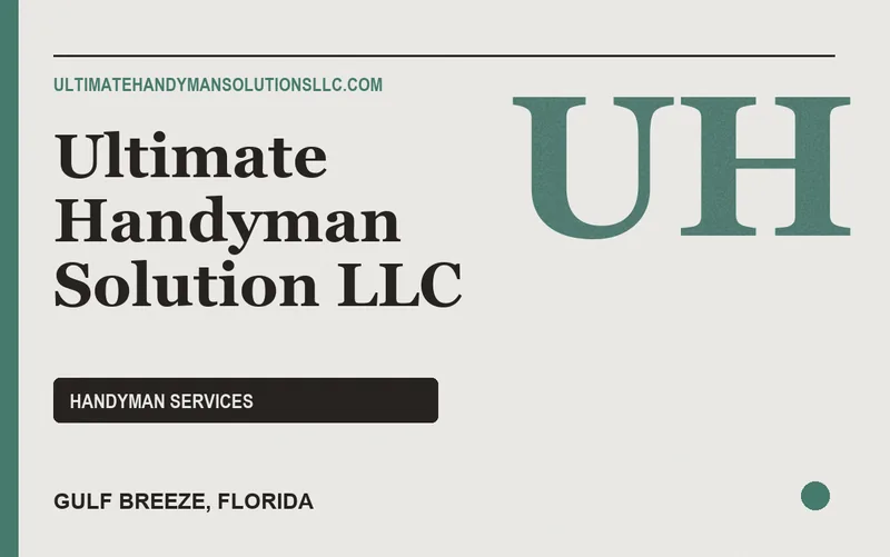 ultimate handyman solution llc in Gulf Breeze, Florida