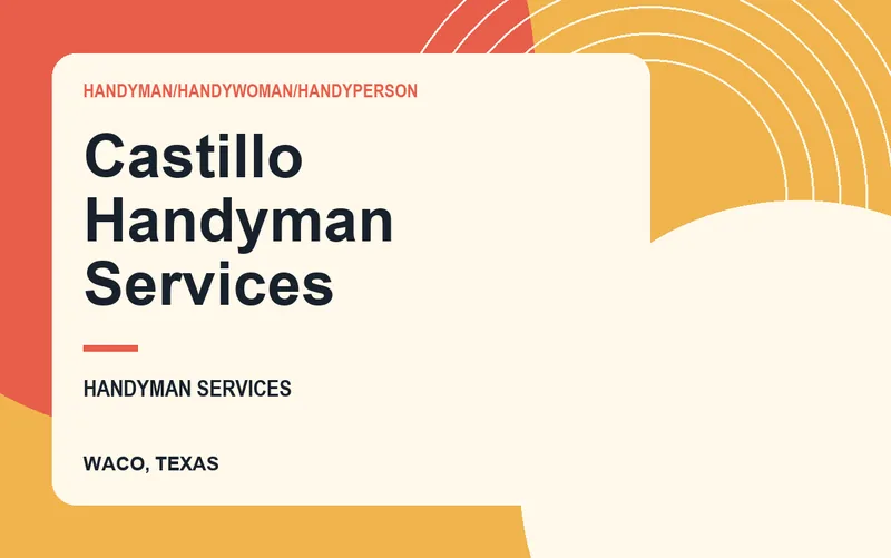 Castillo Handyman Services in Waco, Texas