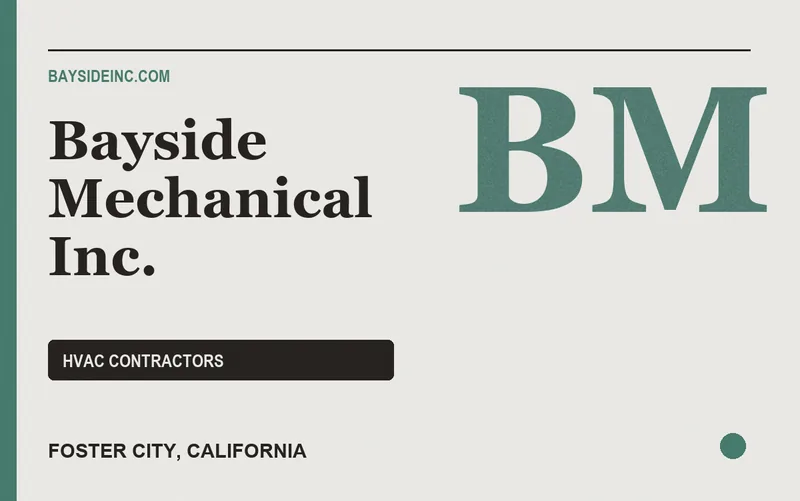 Bayside Mechanical Inc. in Foster City, California