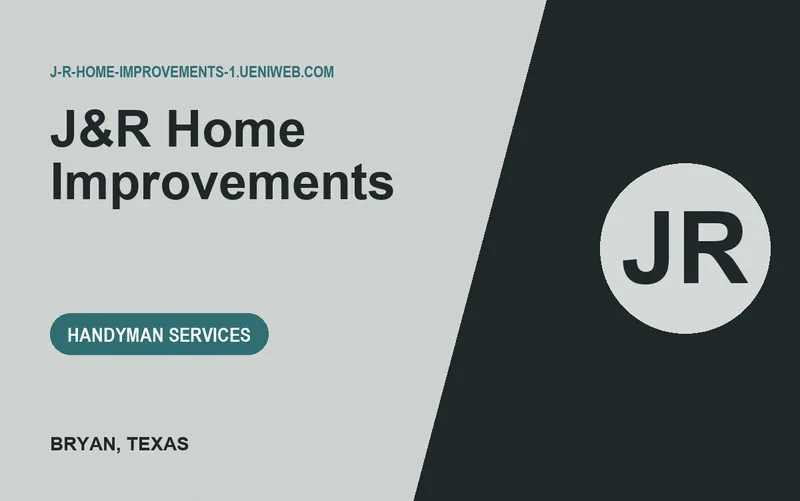 J&R Home Improvements in Bryan, Texas