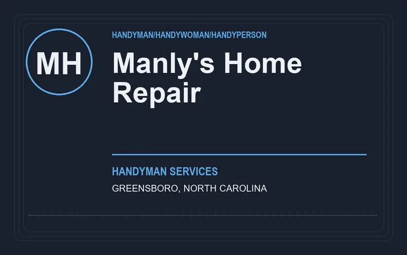 Manly's Home Repair in Greensboro, North Carolina