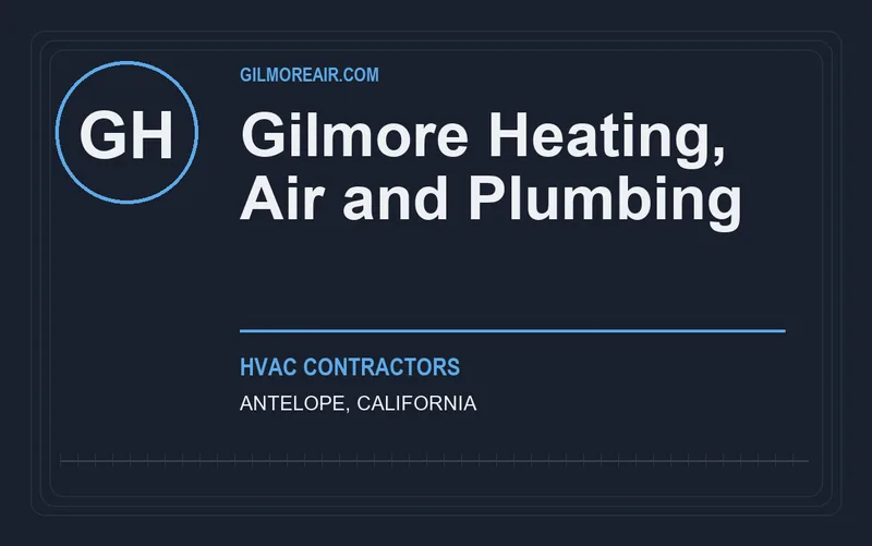 Gilmore Heating, Air and Plumbing in Antelope, California