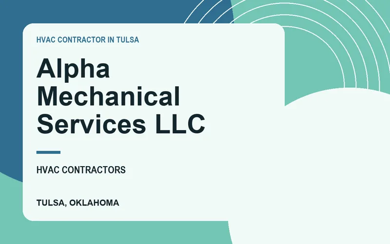 Alpha Mechanical Services LLC in Tulsa, Oklahoma