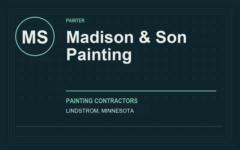 Madison & Son Painting in Lindstrom, Minnesota