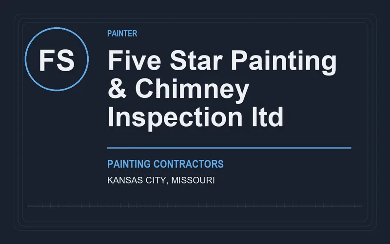 Five Star Painting & Chimney Inspection ltd in Kansas City, Missouri