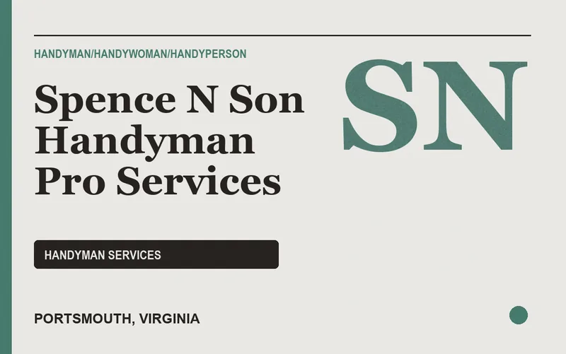 Spence N Son Handyman Pro Services in Portsmouth, Virginia