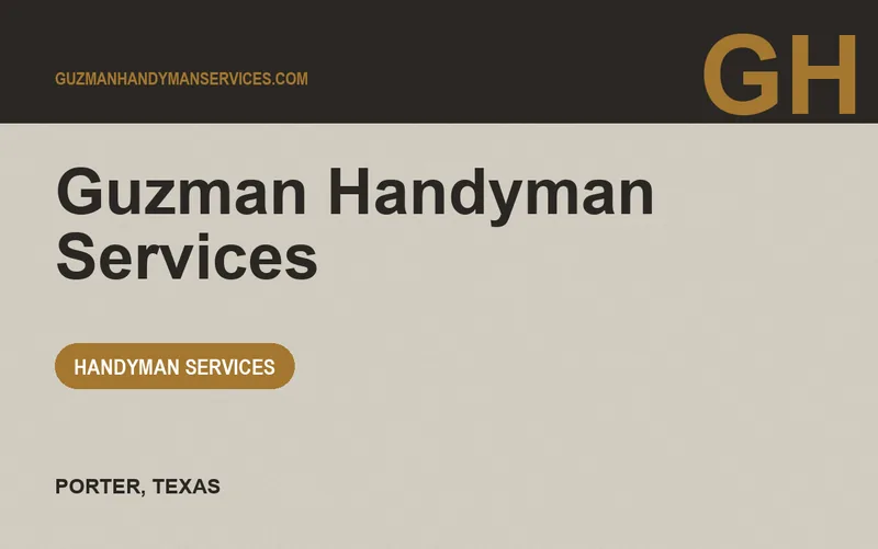 Guzman Handyman Services in Porter, Texas