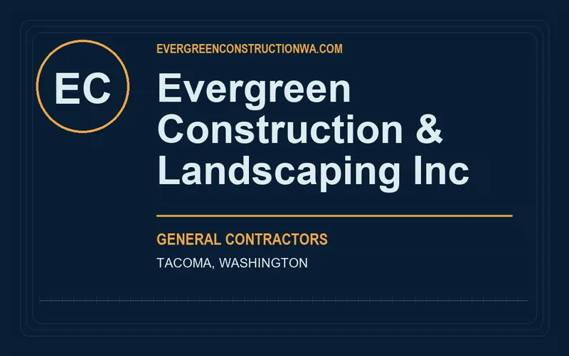 Evergreen Construction & Landscaping Inc in Tacoma, Washington
