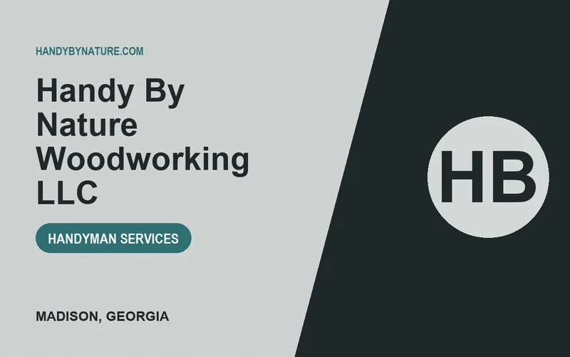 Handy By Nature Woodworking LLC in Madison, Georgia