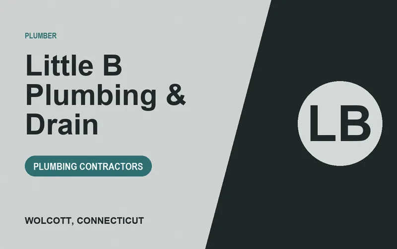 Little B Plumbing & Drain in Wolcott, Connecticut