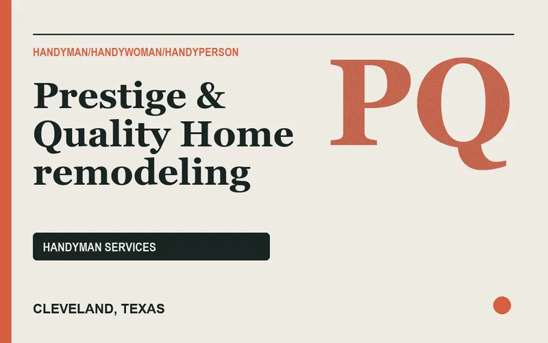 Prestige & Quality Home remodeling in Cleveland, Texas