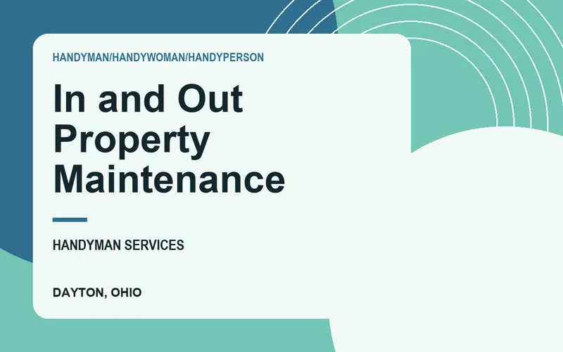 In and Out Property Maintenance in Dayton, Ohio