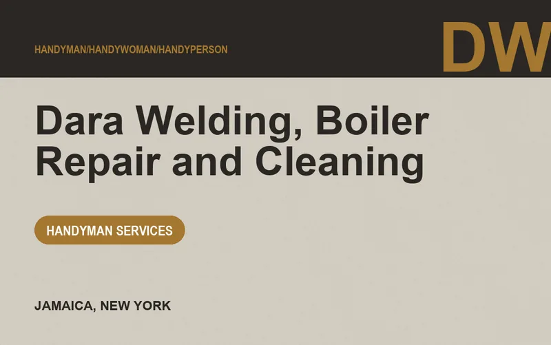 Dara Welding, Boiler Repair and Cleaning in Jamaica, New York