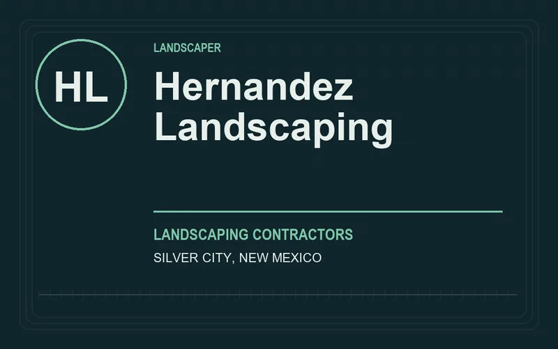 Hernandez Landscaping in Silver City, New Mexico