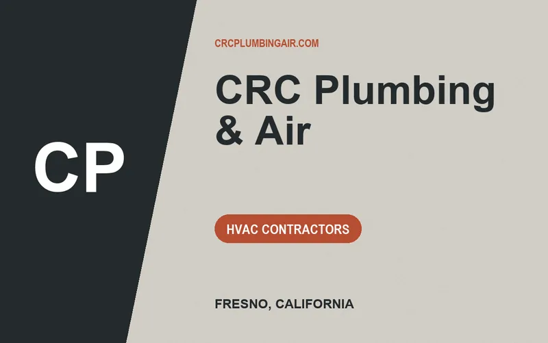 CRC Plumbing & Air in Fresno, California