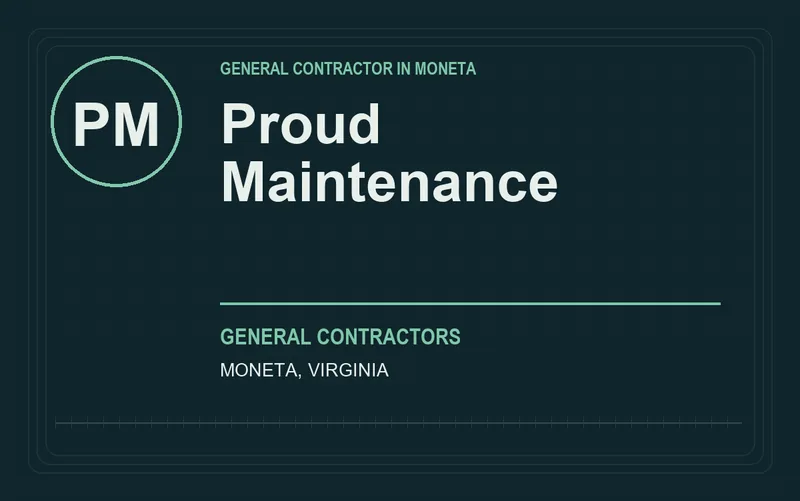 Proud Maintenance in Moneta, Virginia