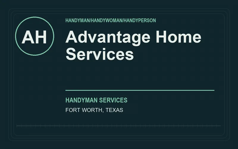 Advantage Home Services in Fort Worth, Texas