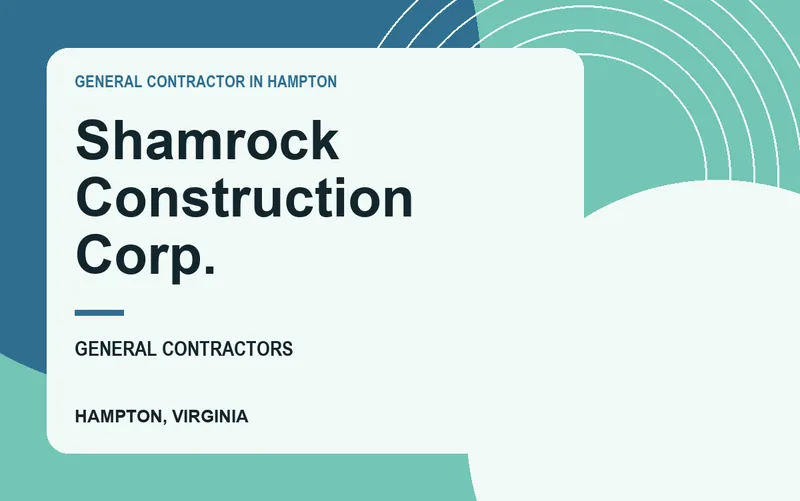 Shamrock Construction Corp. in Hampton, Virginia