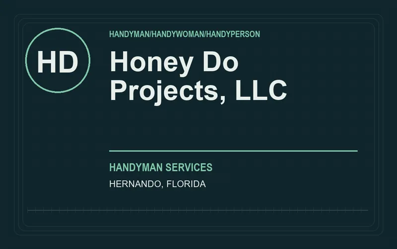 Honey Do Projects, Llc in Hernando, Florida